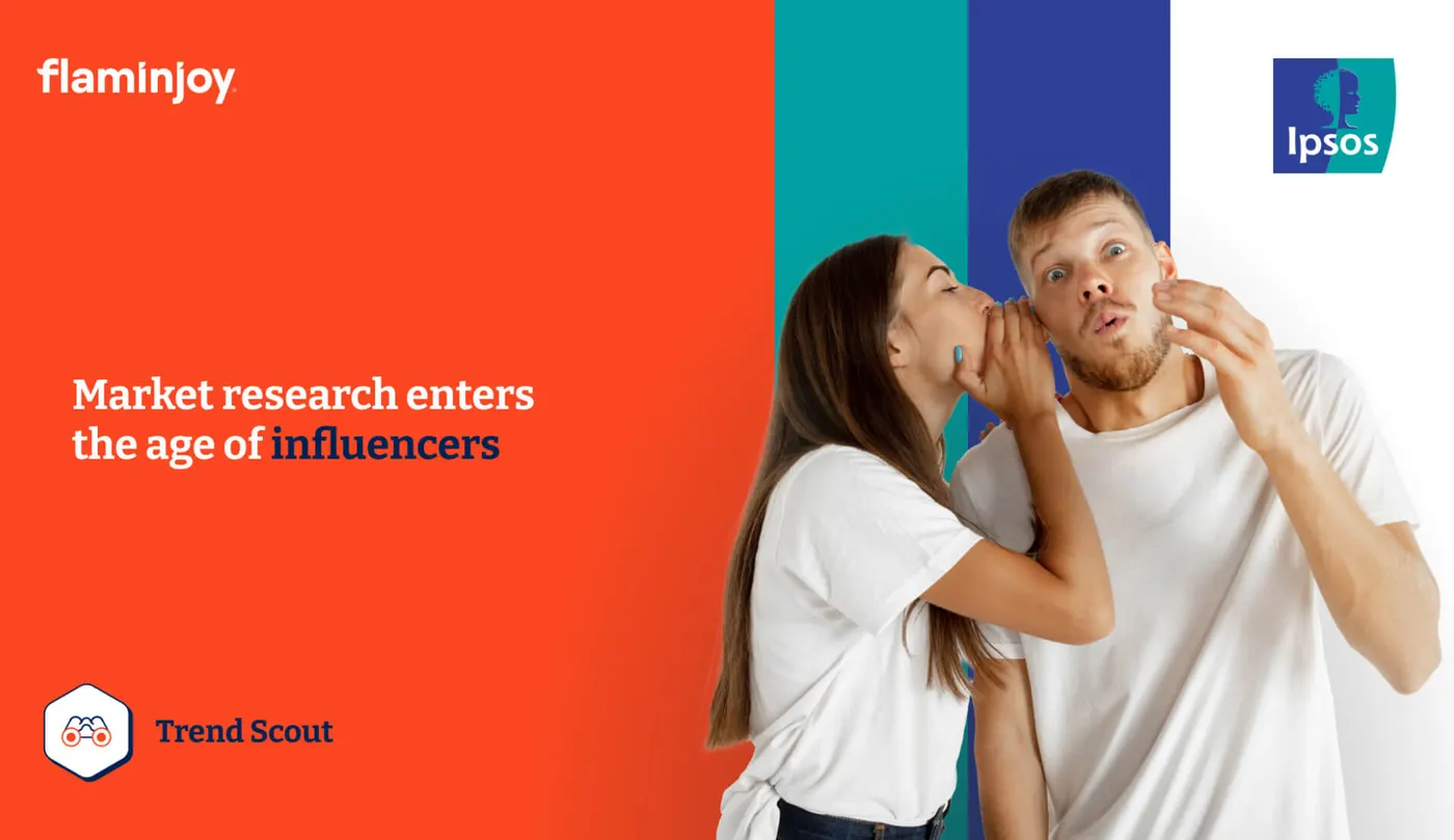 Market research enters the age of influencers: Flaminjoy and Ipsos launch Trend Scout